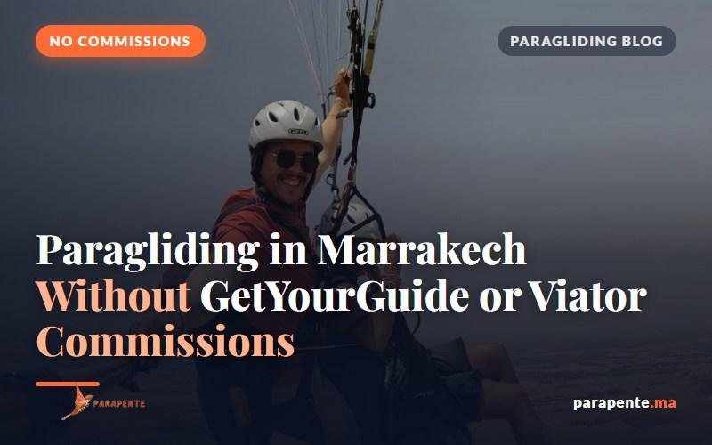 Paragliding in Marrakech without GetYourGuide or Viator commissions